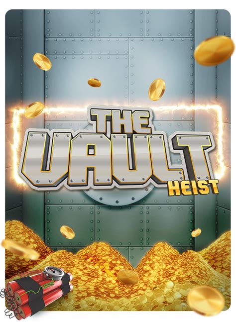 The Vault Heist Slot Gratis