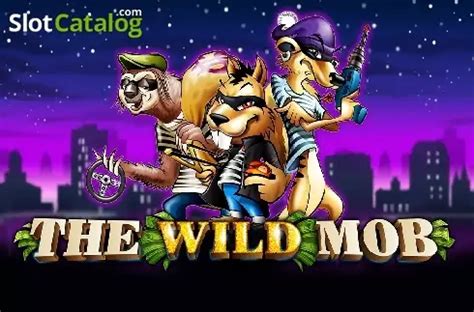 The Wild Mob Netbet