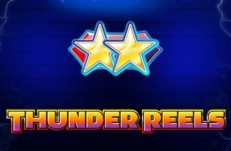 Thunder Reels Netbet