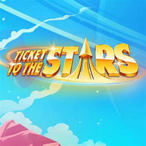 Ticket To The Stars Betsul