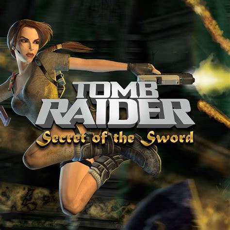 Tomb Raider Secret Of The Sword Slot Gratis
