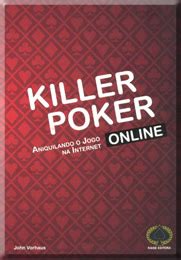 Torneio Killer Poker Em Numeros