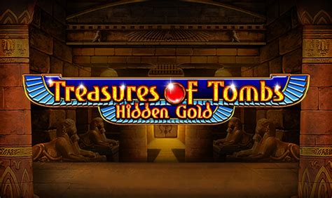 Treasures Of Tombs Hidden Gold Pokerstars
