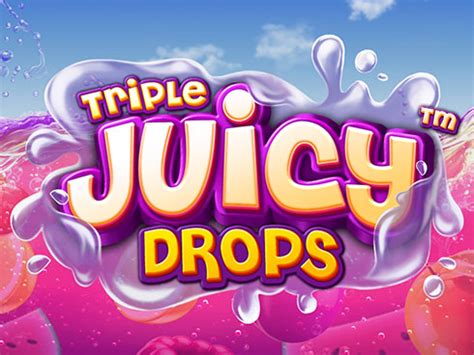 Triple Juicy Drops Pokerstars
