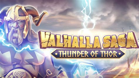Valhalla Saga Thunder Of Thor Slot - Play Online