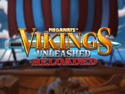 Vikings Unleashed Reloaded Slot Gratis