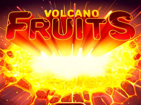 Volcano Fruits Novibet