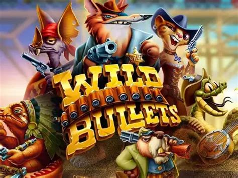 Wild Bullets Brabet