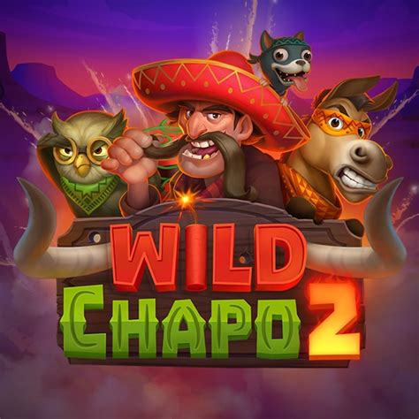 Wild Chapo 2 Pokerstars