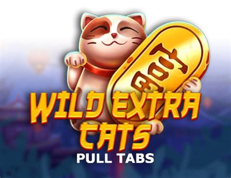 Wild Extra Cats Pull Tabs Betfair
