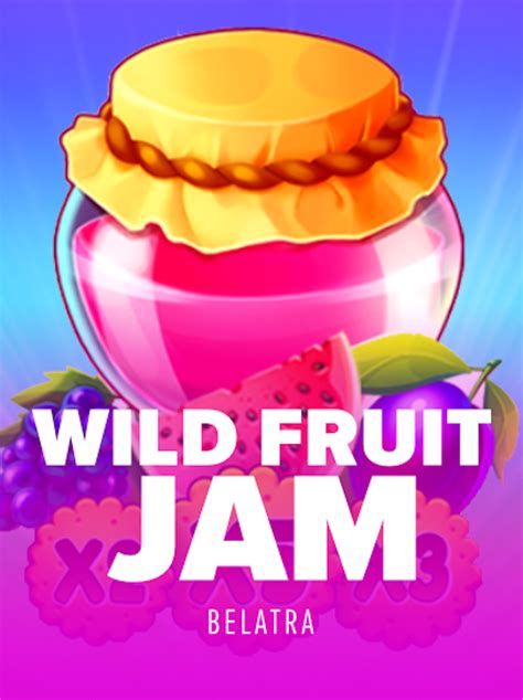 Wild Fruit Jam Bet365