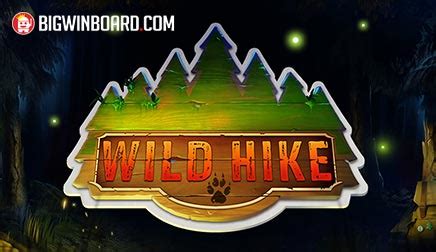 Wild Hike Bet365