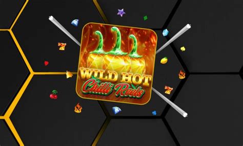 Wild Hot Chilli Reels Bwin