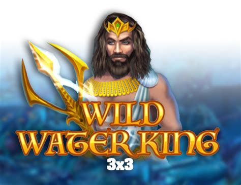 Wild Water King 3x3 Brabet