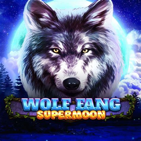 Wolf Fang Supermoon 1xbet