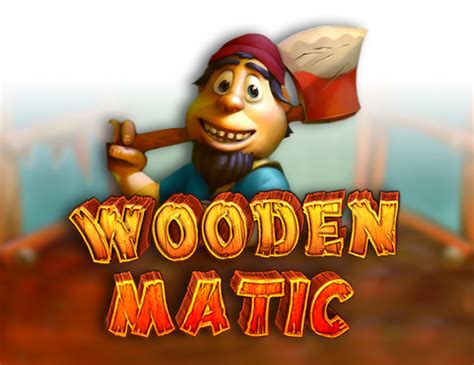 Woodenmatic Slot - Play Online