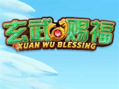 Xuan Wu Blessing Betsul